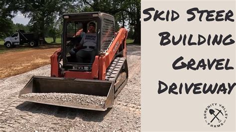 building a driveway with a skid steer|building a skid steer driveway.